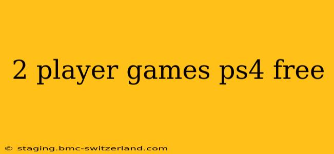 2 player games ps4 free