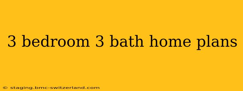 3 bedroom 3 bath home plans