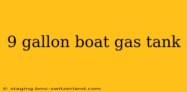 9 gallon boat gas tank