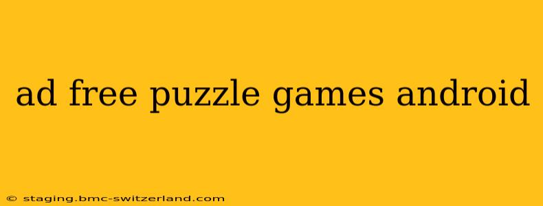 ad free puzzle games android