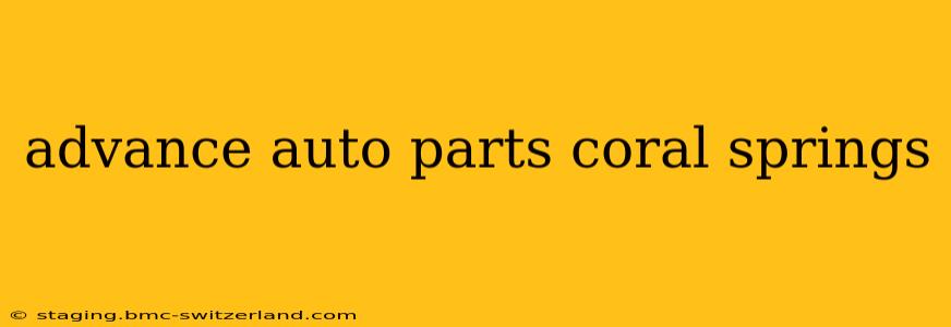 advance auto parts coral springs