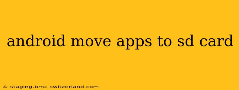 android move apps to sd card