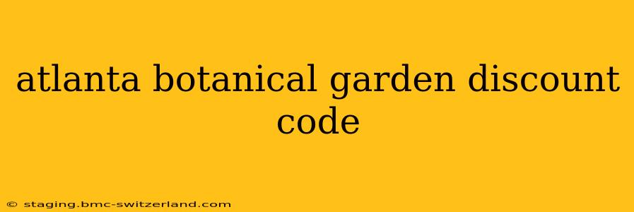 atlanta botanical garden discount code