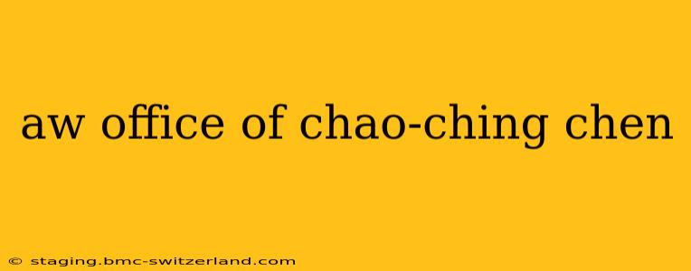 aw office of chao-ching chen