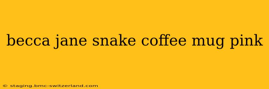 becca jane snake coffee mug pink