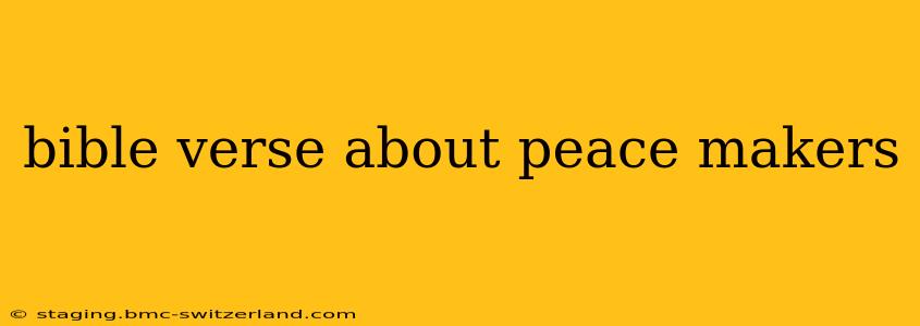 bible verse about peace makers
