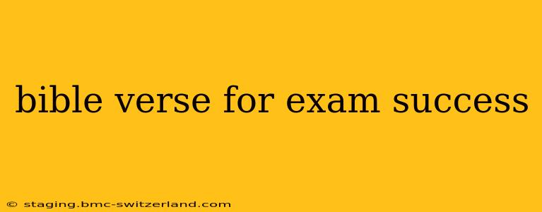 bible verse for exam success