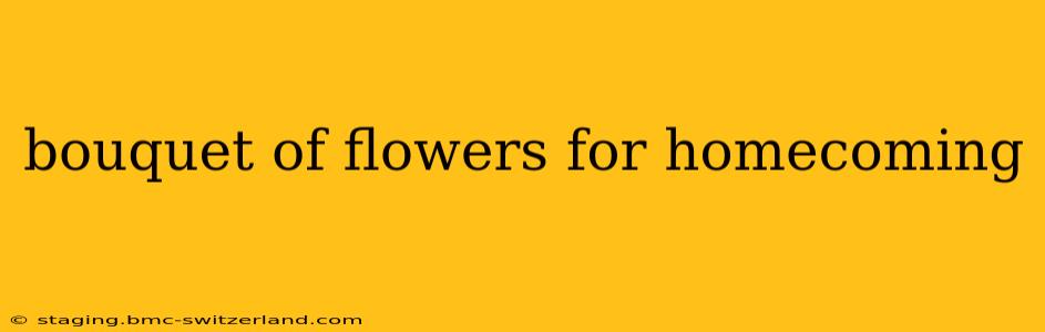 bouquet of flowers for homecoming