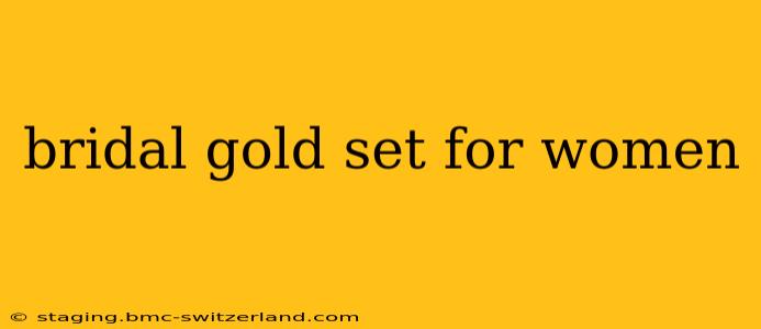 bridal gold set for women