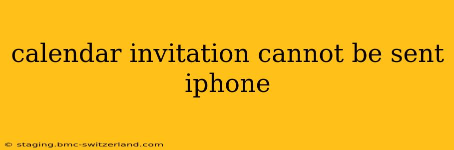 calendar invitation cannot be sent iphone