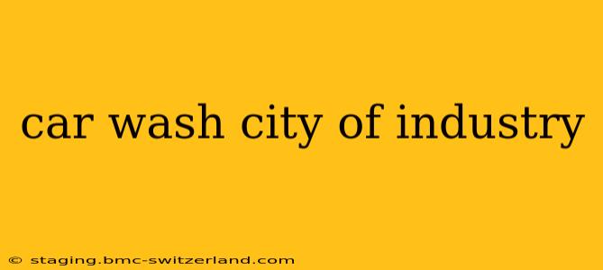 car wash city of industry