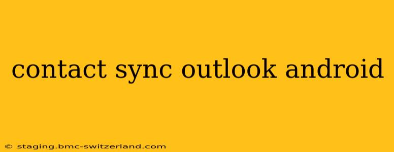 contact sync outlook android