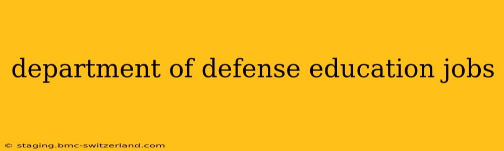 department of defense education jobs