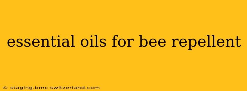 essential oils for bee repellent