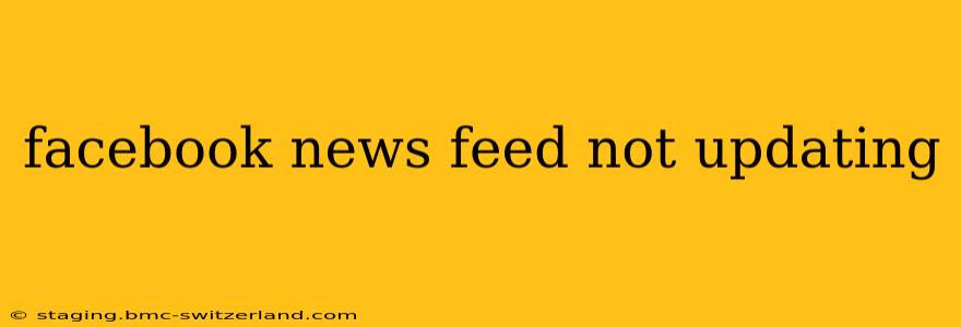 facebook news feed not updating