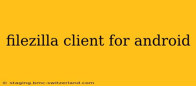 filezilla client for android