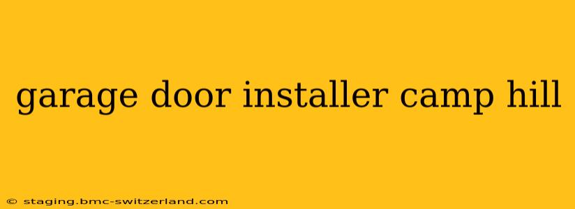 garage door installer camp hill