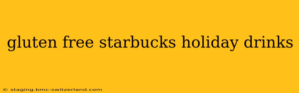 gluten free starbucks holiday drinks