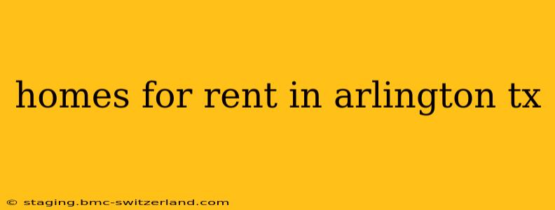 homes for rent in arlington tx