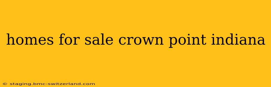 homes for sale crown point indiana