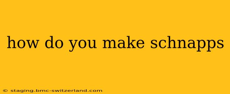 how do you make schnapps