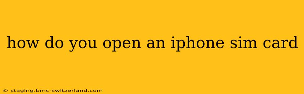 how do you open an iphone sim card