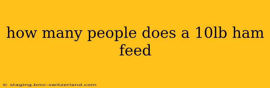 how many people does a 10lb ham feed