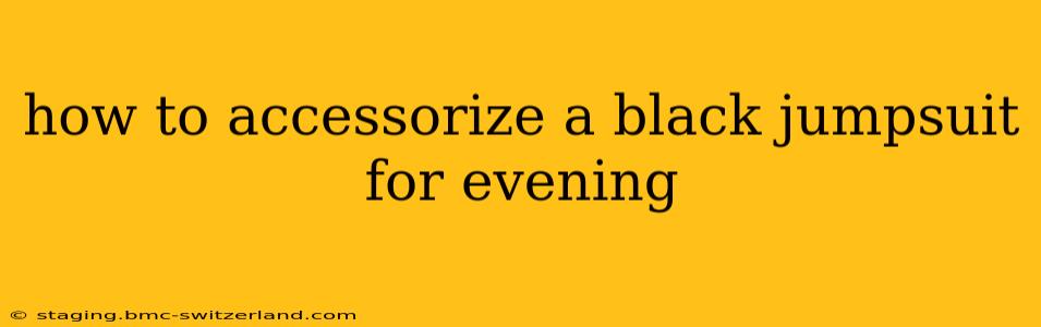 how to accessorize a black jumpsuit for evening