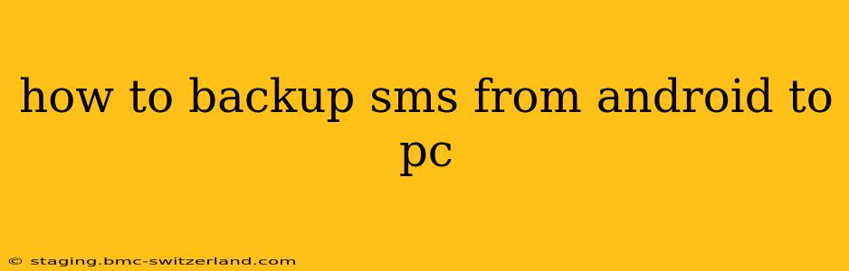 how to backup sms from android to pc