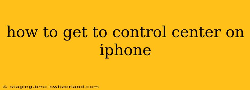 how to get to control center on iphone