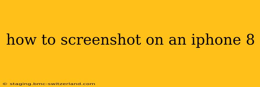 how to screenshot on an iphone 8