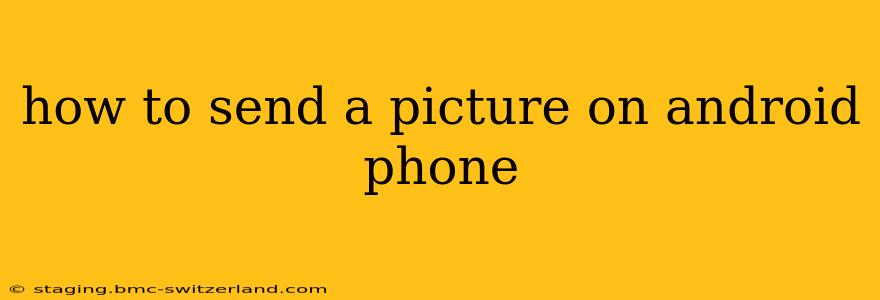 how to send a picture on android phone