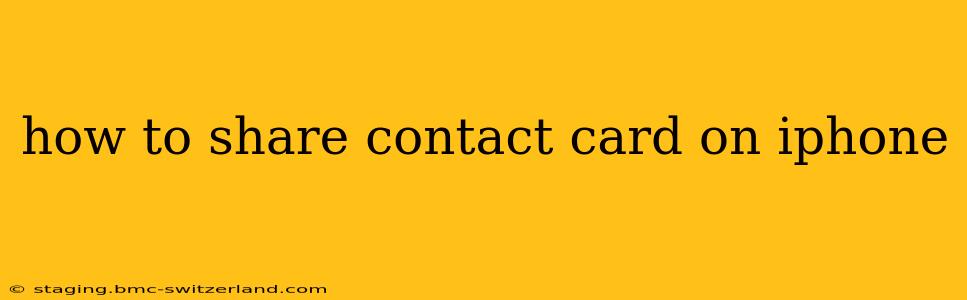 how to share contact card on iphone