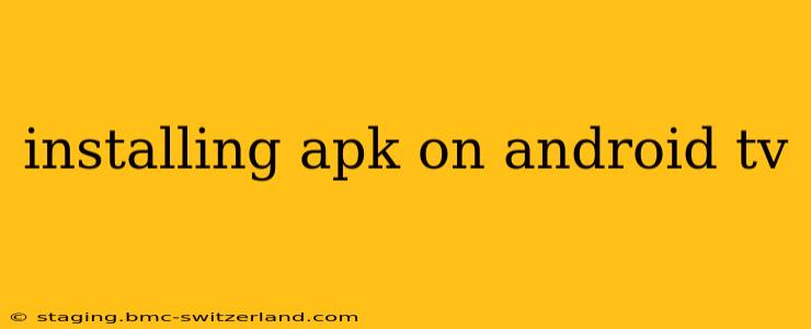 installing apk on android tv