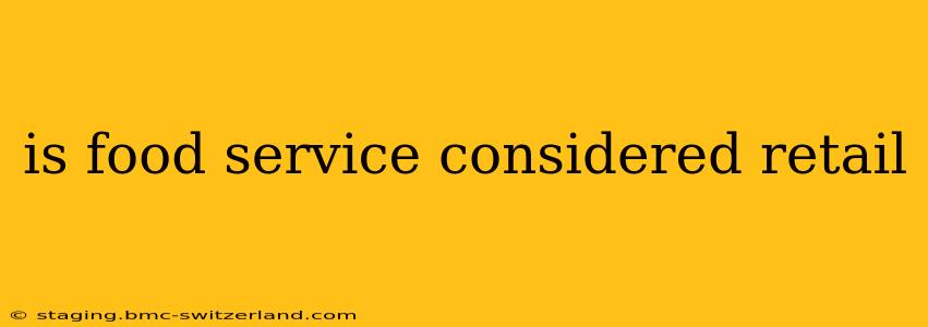 is food service considered retail
