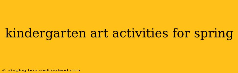 kindergarten art activities for spring