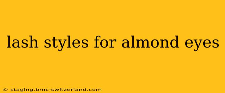 lash styles for almond eyes