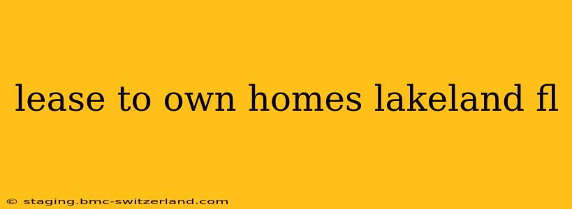 lease to own homes lakeland fl