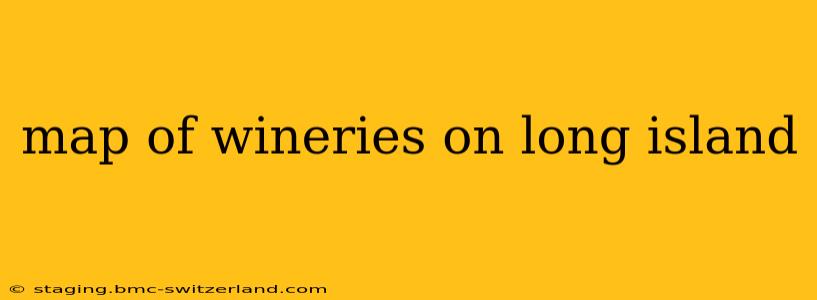 map of wineries on long island