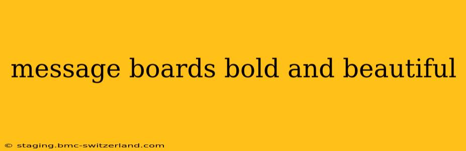 message boards bold and beautiful