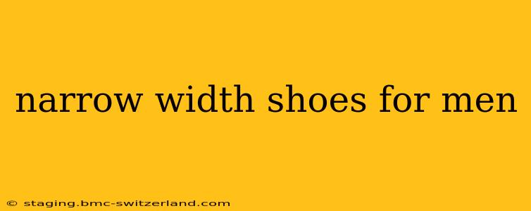 narrow width shoes for men