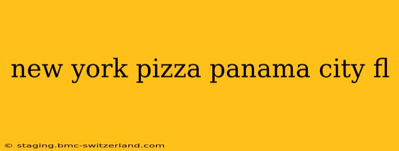 new york pizza panama city fl