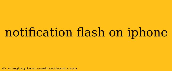 notification flash on iphone