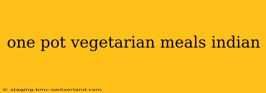 one pot vegetarian meals indian