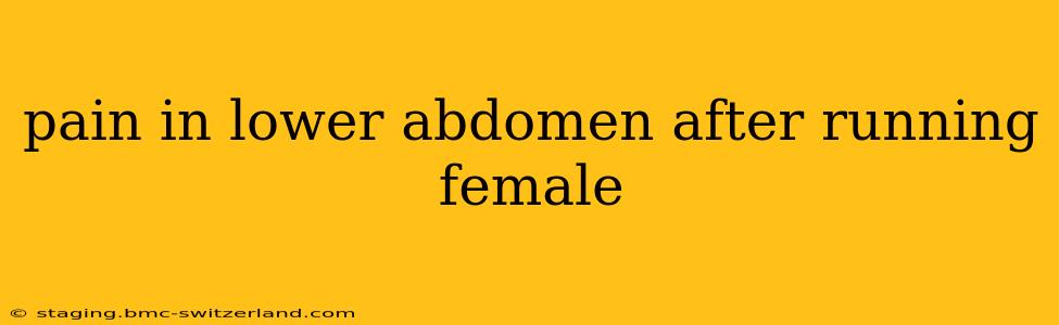 pain in lower abdomen after running female