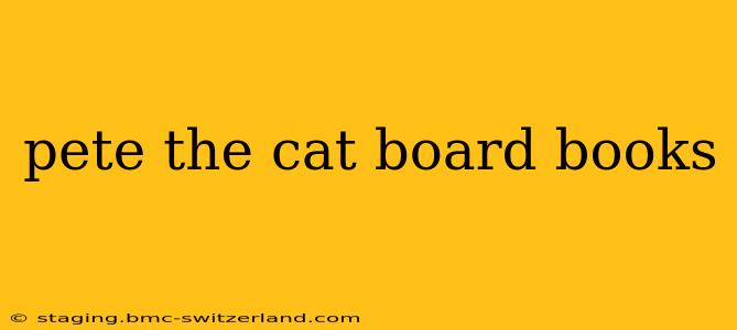pete the cat board books