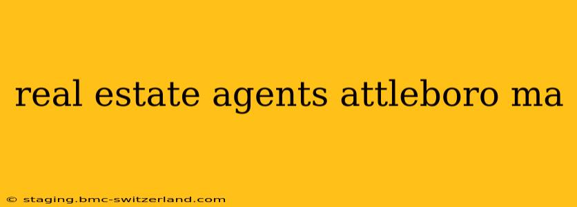real estate agents attleboro ma