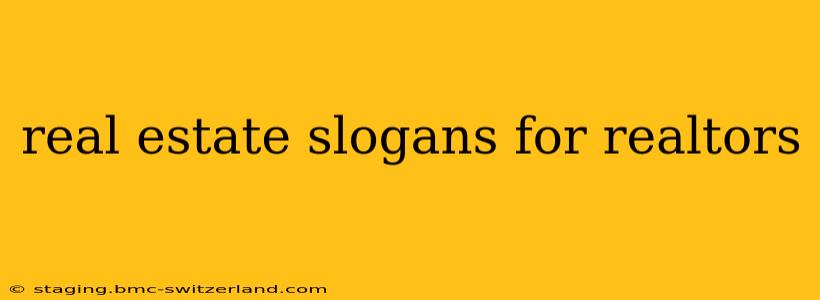real estate slogans for realtors