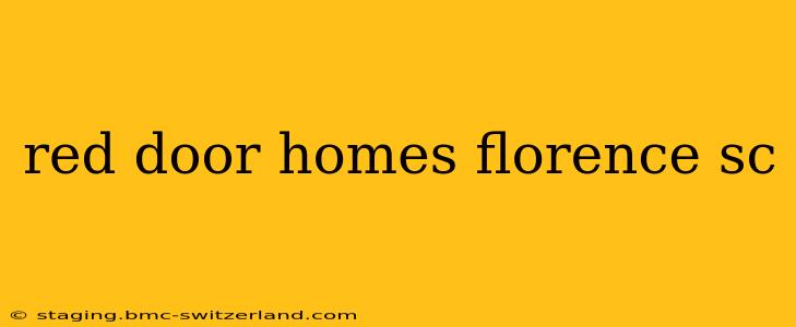 red door homes florence sc