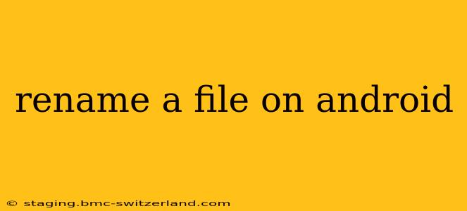 rename a file on android